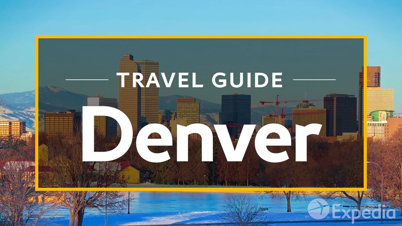 Denver Vacation Travel Guide - Attractions & Things to do