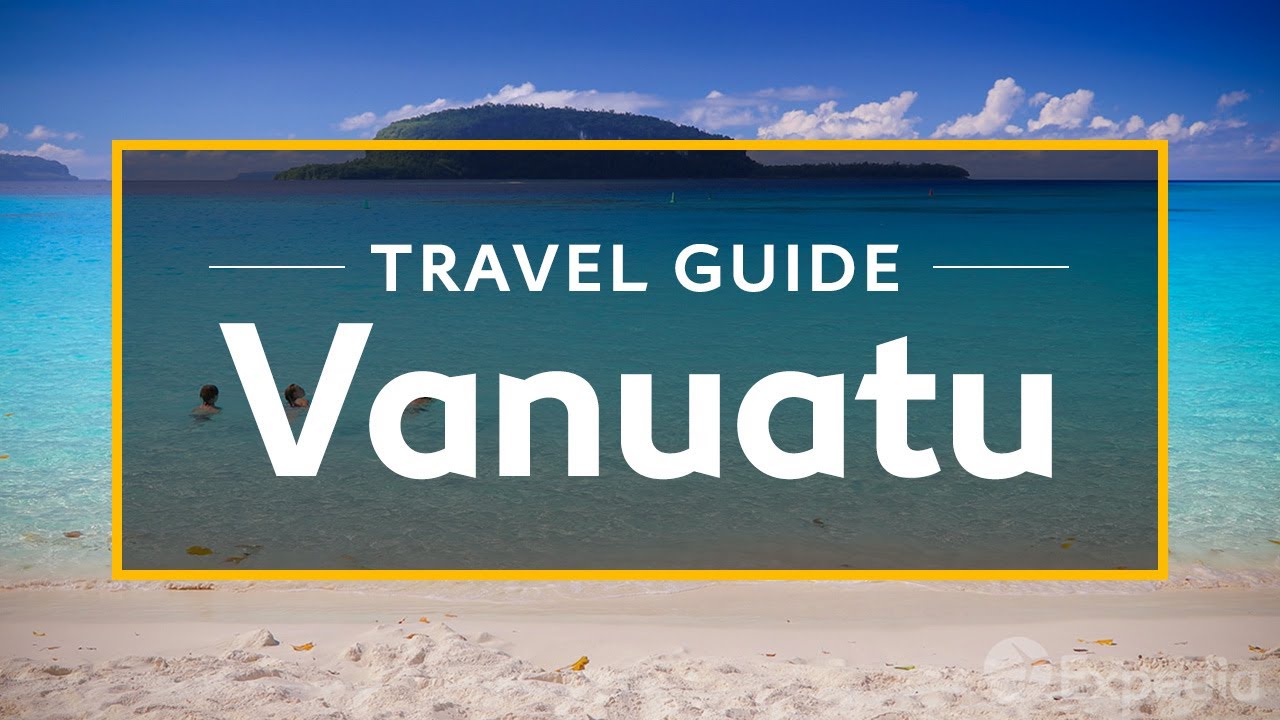 Vanuatu Vacation Travel Guide - Attractions & Things to do