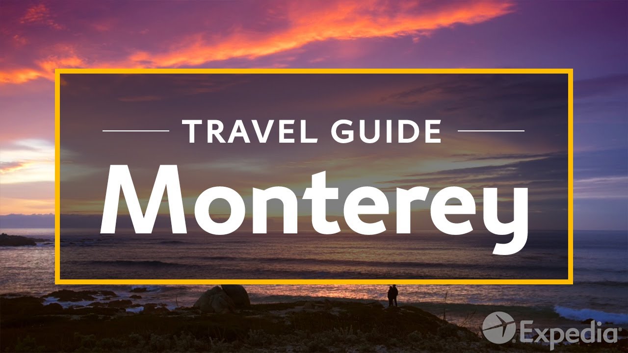 Monterey Vacation Travel Guide - Attractions & Things to do