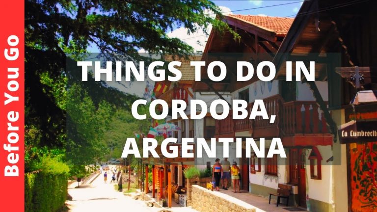 Cordoba Argentina Travel: 7 Best Things to do in Córdoba