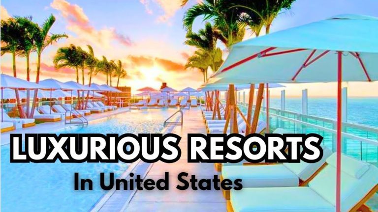 Best Luxurious HOTELS In the States